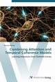 Combining Attention and Temporal Coherence Models, Pennig Christian