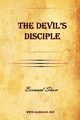 The Devil's Disciple, Shaw Bernard