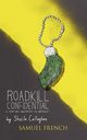 Roadkill Confidential, Callaghan Sheila