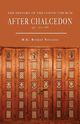 The History of the Coptic Church After Chalcedon (451-1300), Youanis Bishop