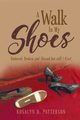 A Walk In My Shoes, Patterson Rosalyn