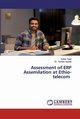 Assessment of ERP Assemilation at Ethio-telecom, Taye Feben
