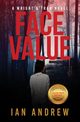 Face Value, Andrew Ian