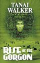 Rise of the Gorgon, Walker Tanai