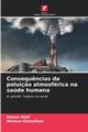 Consequ?ncias da polui?o atmosfrica na sade humana, Steli Hanae