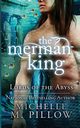 The Merman King, Pillow Michelle M.