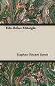 Tales Before Midnight, Benet Stephen Vincent