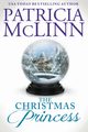 The Christmas Princess (The Wedding Series, Book 5), McLinn Patricia