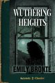 Wuthering Heights (Annotated Keynote Classics), Bront Emily