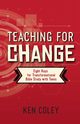 Teaching for Change, Coley Ken