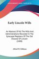 Early Lincoln Wills, Gibbons Alfred W.