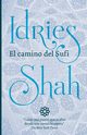 El camino del Sufi, Shah Idries