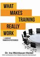 What Makes Training Really Work, Weinbauer-Heidel Ina