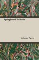 Springboard To Berlin, Parris John A.