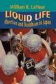 Liquid Life, LaFleur William R.