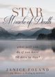 STAR Miracle of Death, Foland Janice