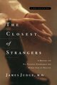The Closest of Strangers, Judge M. D. James