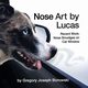 Nose Art by Lucas, Borowski Gregory Joseph