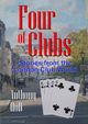 Four of Clubs, Holt Anthony