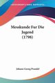 Messkunde Fur Die Jugend (1798), Prandel Johann Georg