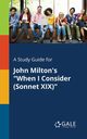 A Study Guide for John Milton's 