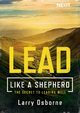 Lead Like a Shepherd, Osborne Larry