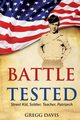 Battle Tested, Davis Gregg