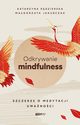 Odkrywanie mindfulness, Kdzierska Katarzyna, Jakubczak Magorzata