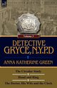 Detective Gryce, N. Y. P. D., Green Anna Katharine