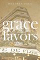 Grace and Favors, Pal Dolores