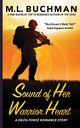 Sound of Her Warrior Heart, Buchman M.  L.