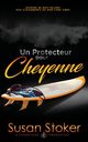 Un Protecteur Pour Cheyenne, Stoker Susan