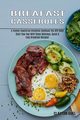 Breakfast Casseroles, Guel Clayton