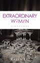 Extraordinary Women - Singapore, Lee Karen