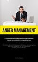 Anger Management, Balzano Antimo