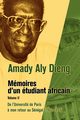M Moires D'Un Tudiant Africain. Volume II, Dieng Amady Aly