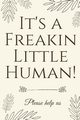 It's A Freakin Little Human!, Baby Shower Press