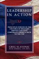 Leadership in Action - Principles Forged in the Crucible of Military Service Can Lead Corporate America Back to the Top, Slavonic Greg