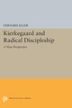 Kierkegaard and Radical Discipleship, Eller Vernard