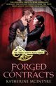 Forged Contracts, McIntyre Katherine