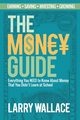 The Money Guide, Wallace Larry