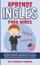 Aprende Ingles Para Ni?os, Learning Pro Language