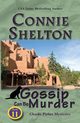 Gossip Can Be Murder, Shelton Connie