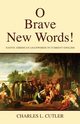 O Brave New Words, Cutler Charles L.