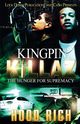 Kingpin Killaz, Rich Hood