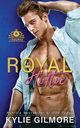 Royal Hottie - Phillip, Gilmore Kylie