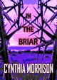 In the Briar, Press Horrified