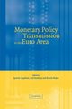 Monetary Policy Transmission in the Euro Area, 