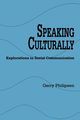 Speaking Culturally, Philipsen Gerry