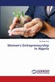 Women's Entrepreneurship in Algeria, Ghiat Boufeldja